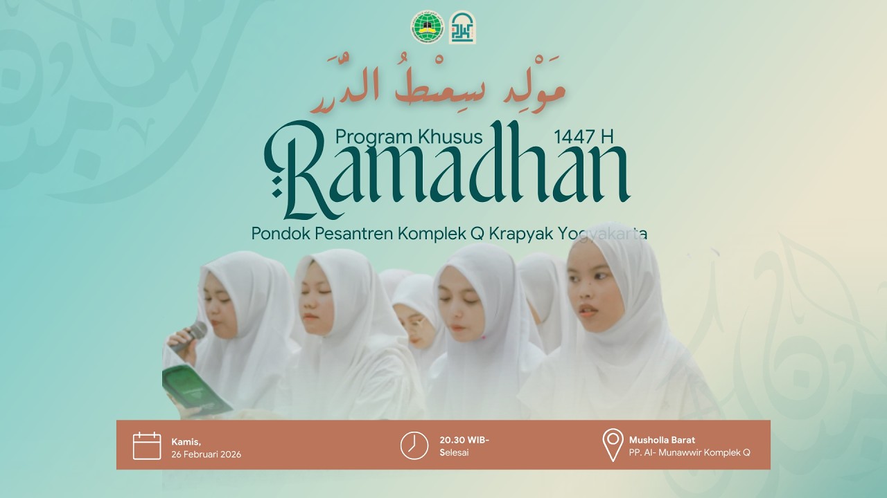 Maulid Simtudduror Program Khusus Ramadhan l PP Al-Munawwir Komplek Q Krapyak Yogyakarta