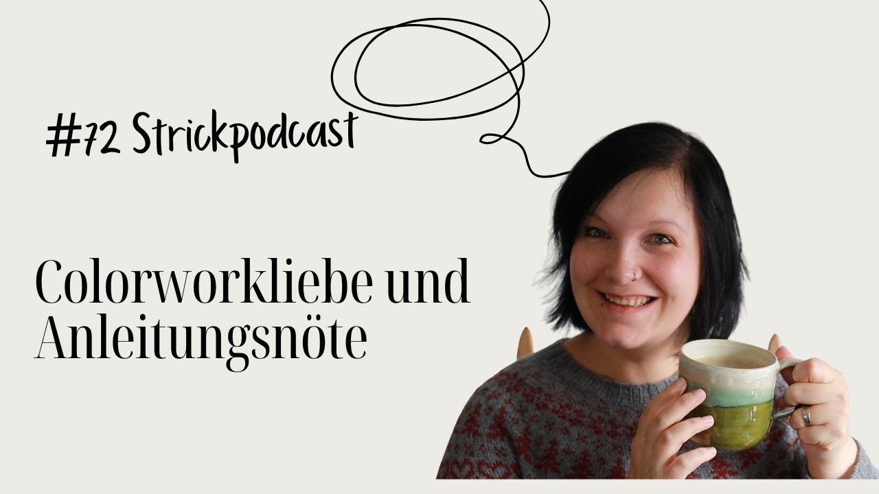 [Strickpodcast] 🧷 #72  Vallmoweste, Hidashawl, Leafelinesweater und Sockenupdate 🧷
