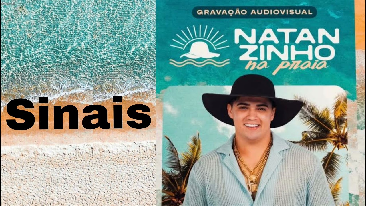 Natanzinho Lima - Sinais - Natanzinho Lima Na Praia