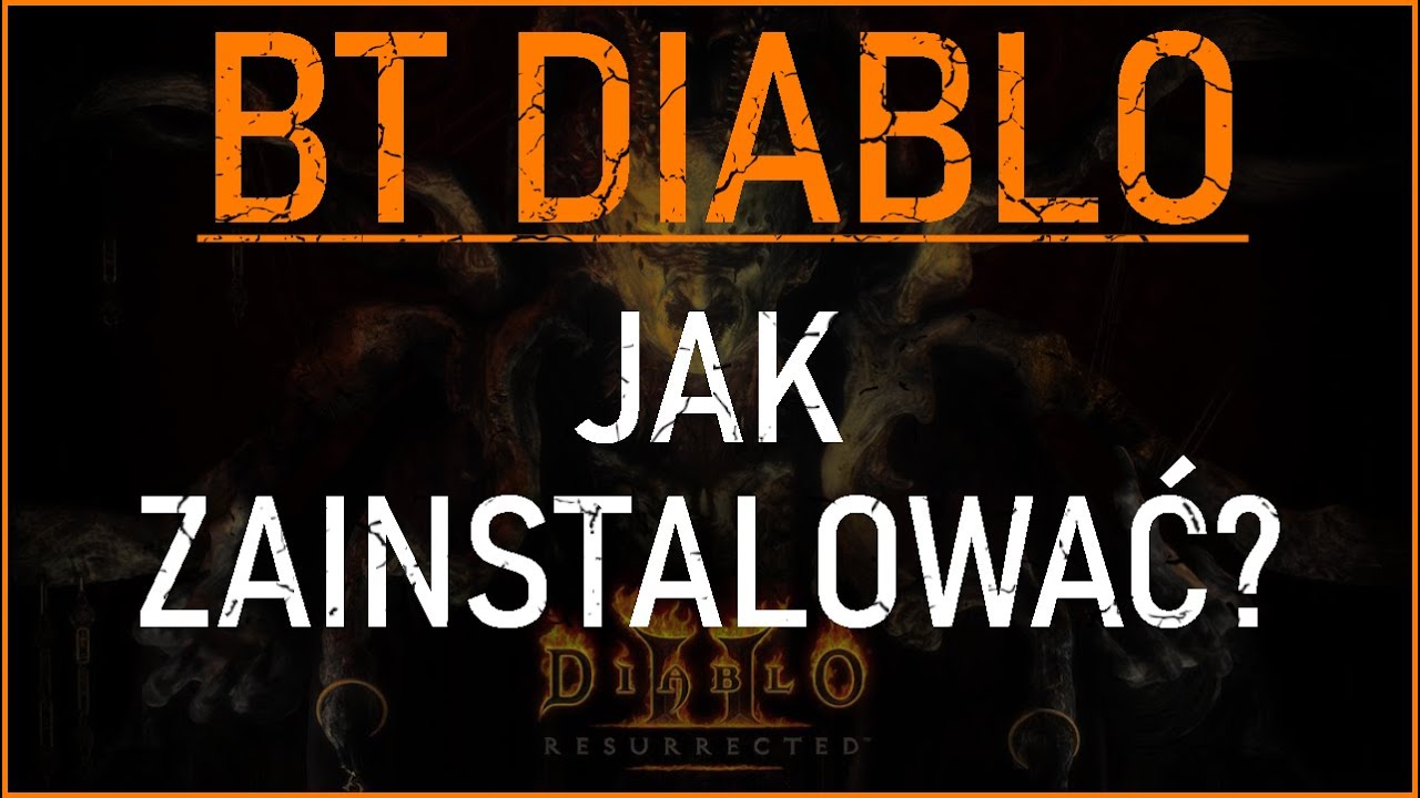 JAK ZAINSTALOWAĆ BT DIABLO MOD? ŁATWY SZYBKI GUIDE!! LVL 125, CORRUPTED ITEMY, DRUGI PD2? PORADNIK!