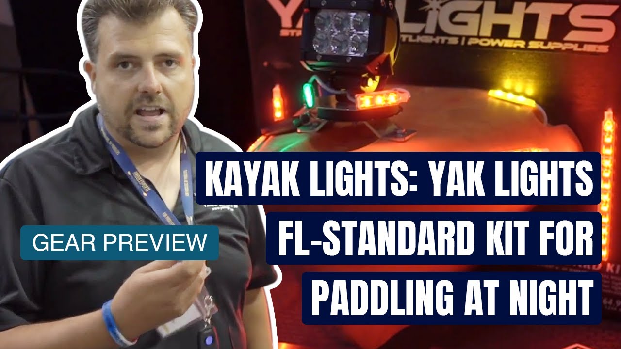 Kayak Lights: Yak Lights FL-Standard Kit For Paddling at Night | Gear Preview