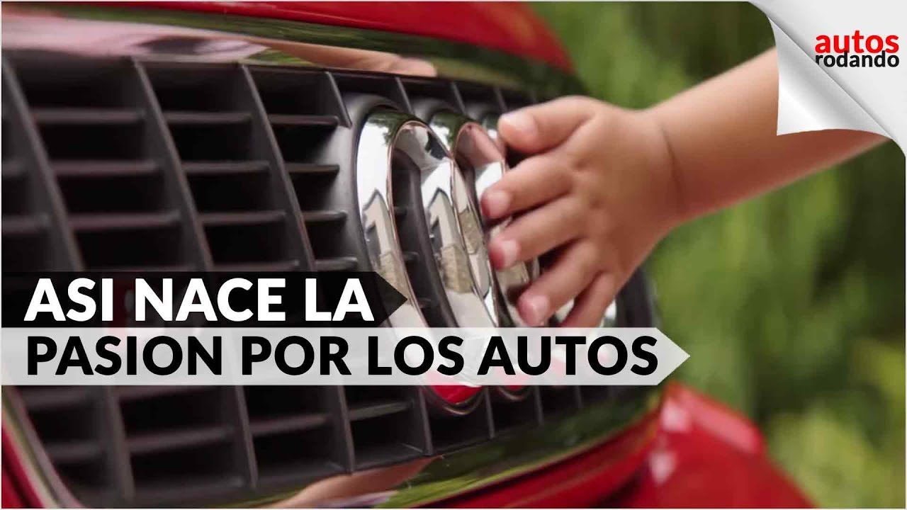 Asi nace la PASION POR LOS AUTOS | DEBES VERLO!
