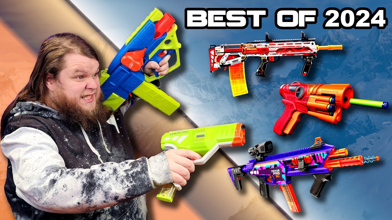 The 18 BEST NERF Blasters in 2024!