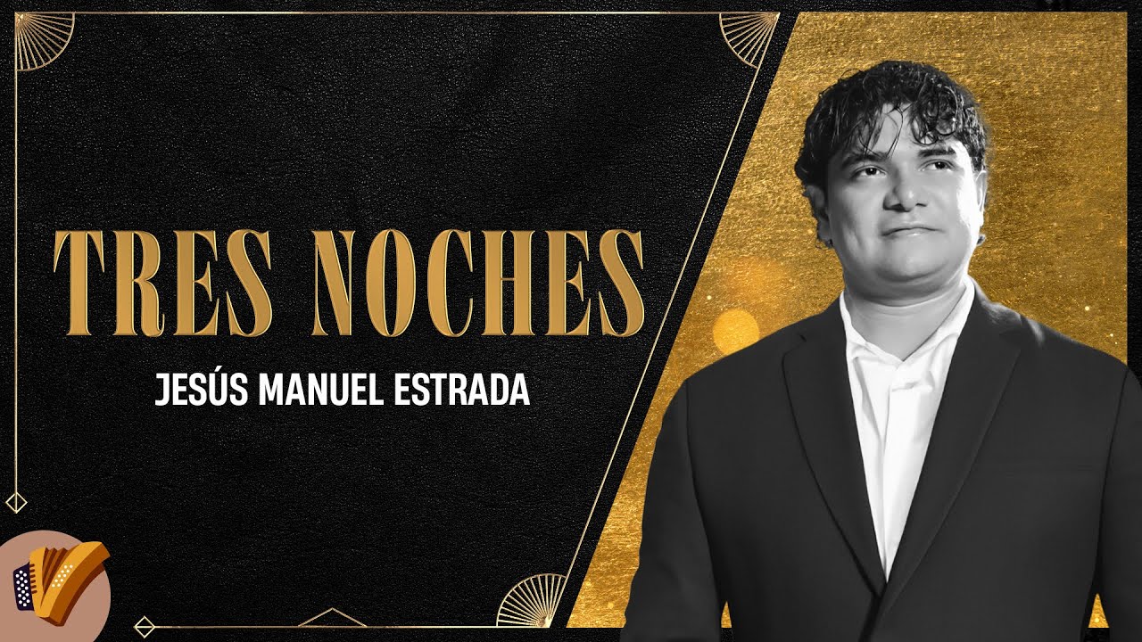 Tres Noches, Jes&uacute;s Manuel & V&iacute;ctor Na&iacute;n - Video Oficial