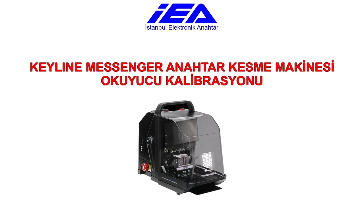 Keyline Messenger Anahtar Kesme Makinesi Okuyucu Kalibrasyonu
