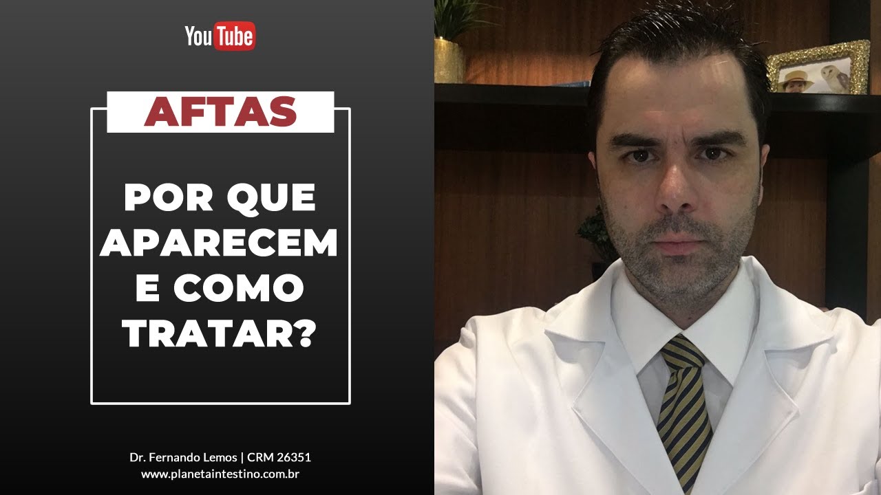 Aftas! Por que aparecem e como tratar?