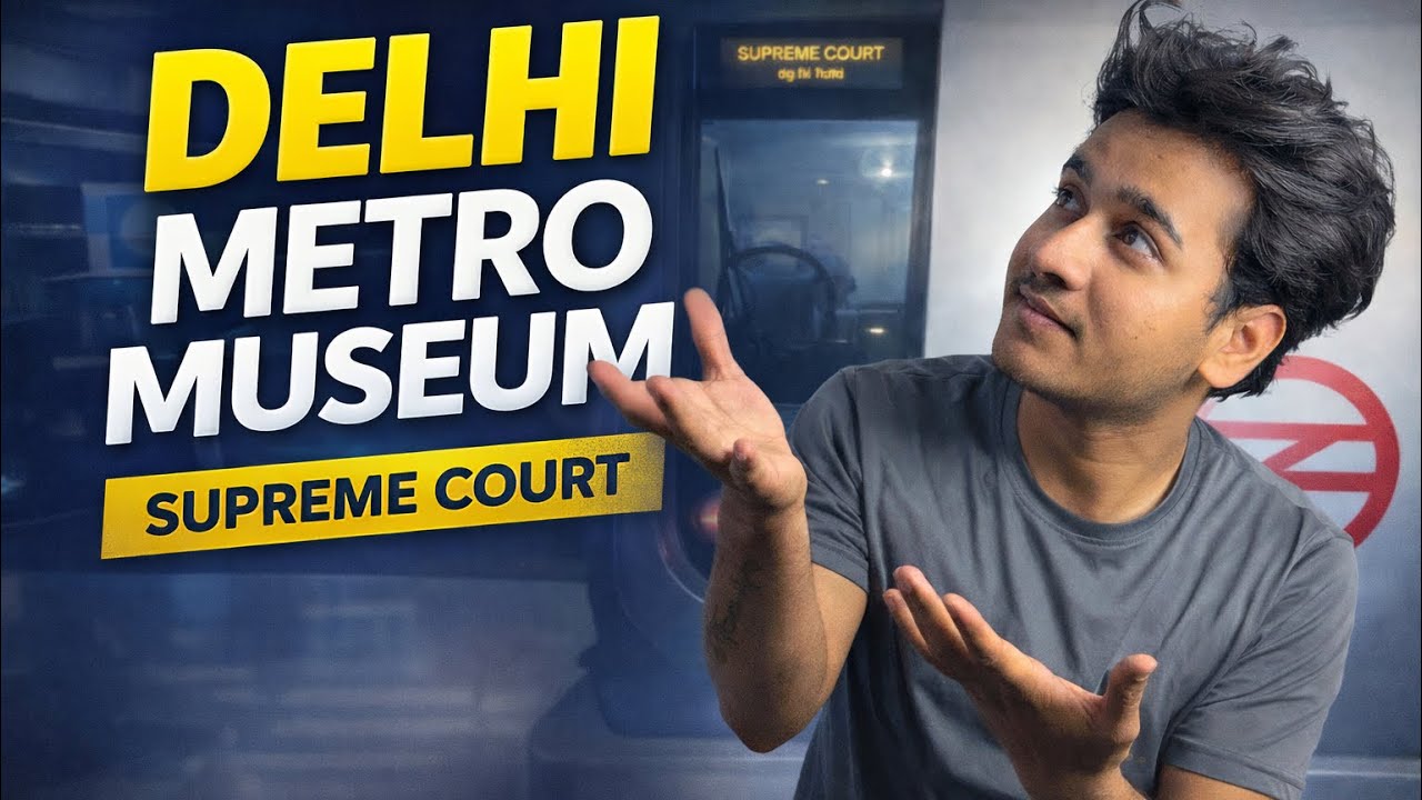 Delhi Metro Museum 🚆 |😱 supreme Court ￼