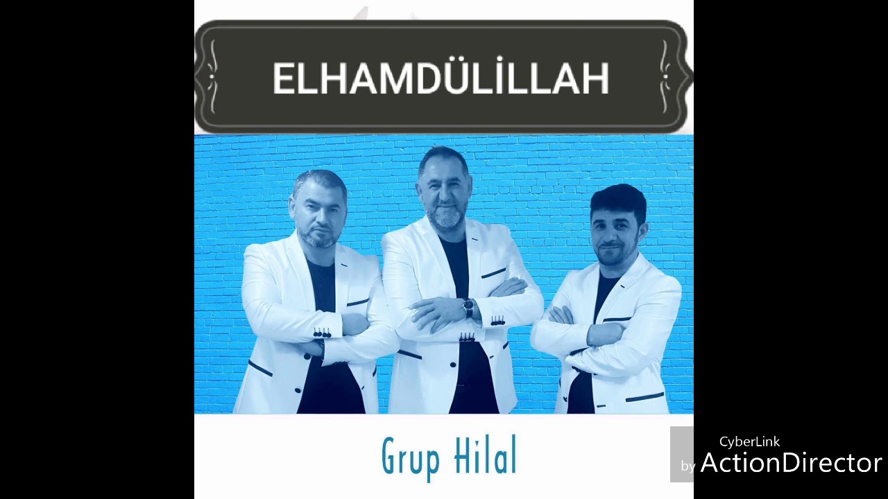 Grup hilal   ELHAMDÜLİLLAH
