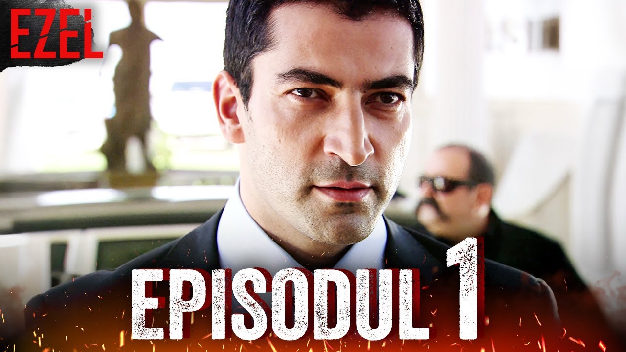 Ezel - Episodul 1