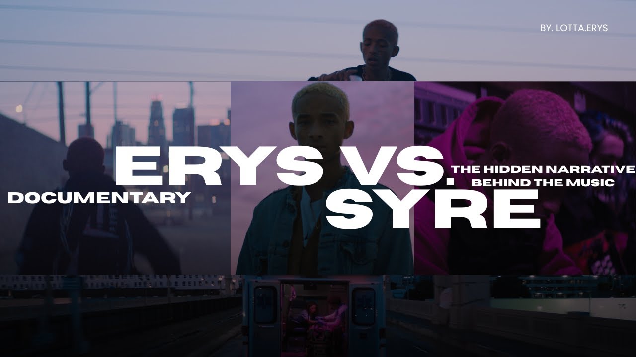 ERYS vs SYRE: The Hidden Narrative Behind the Music (Documentary)