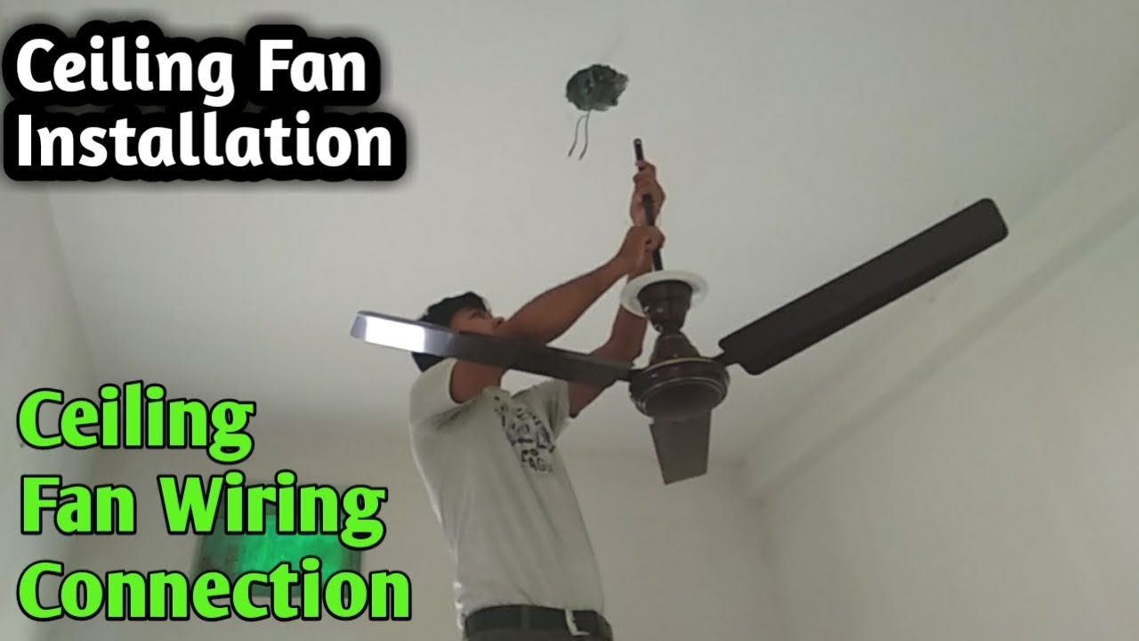 How to Ceiling Fan Wiring Connection! How to ceiling fan Installation!April. 2020।