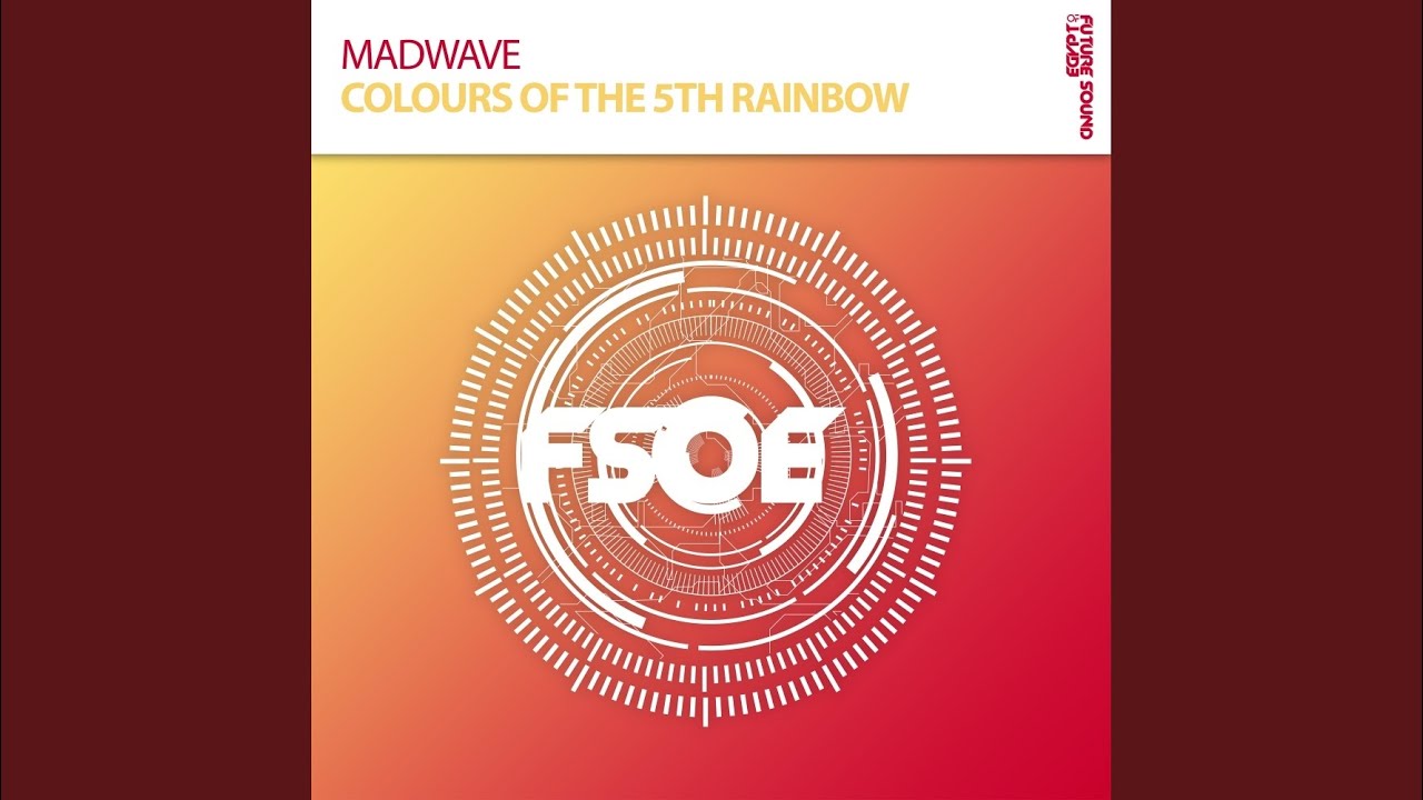 Colours Of The 5th Rainbow (Extended Mix)