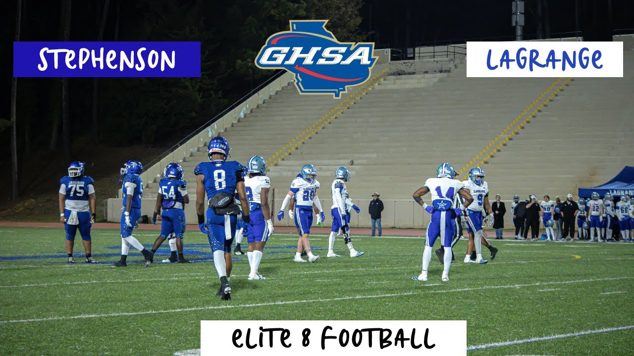 CLASH ON THE EASTSIDE: ELITE 8 FOOTBALL!! (Stephenson vs LaGrange Highlights)