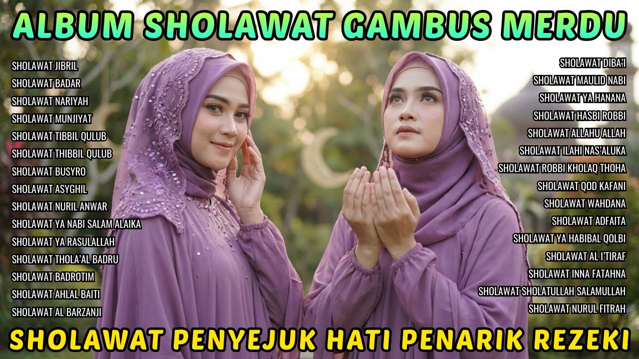 SPESIAL MENYAMBUT BULAN RAMADHAN 🌙❤️ SHOLAWAT PENENANG HATI, PELANCAR USAHA DAN PENARIK REZEKI