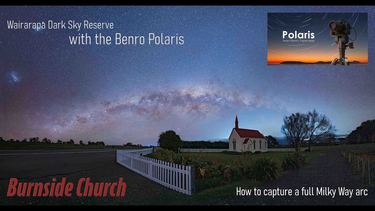 How to capture a full Milky Way arch with Benro Polaris - Burnside Church, Wairarapa Dark Sky.