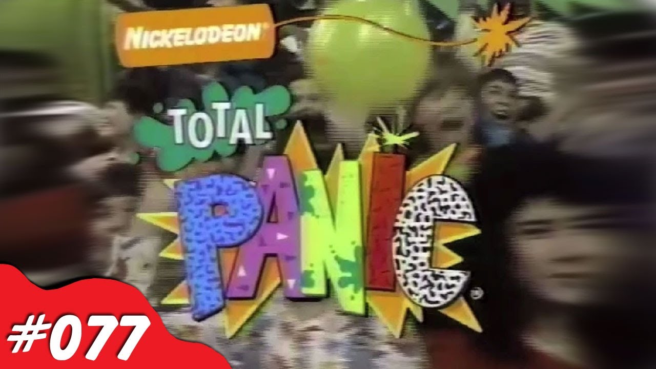 Total Panic - Nick Knacks Episode #077