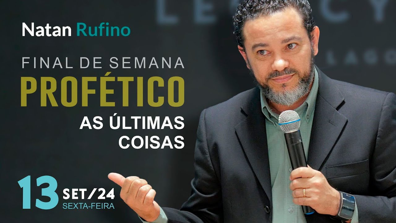 Natan Rufino - AS ÚLTIMAS COISAS (1/3)