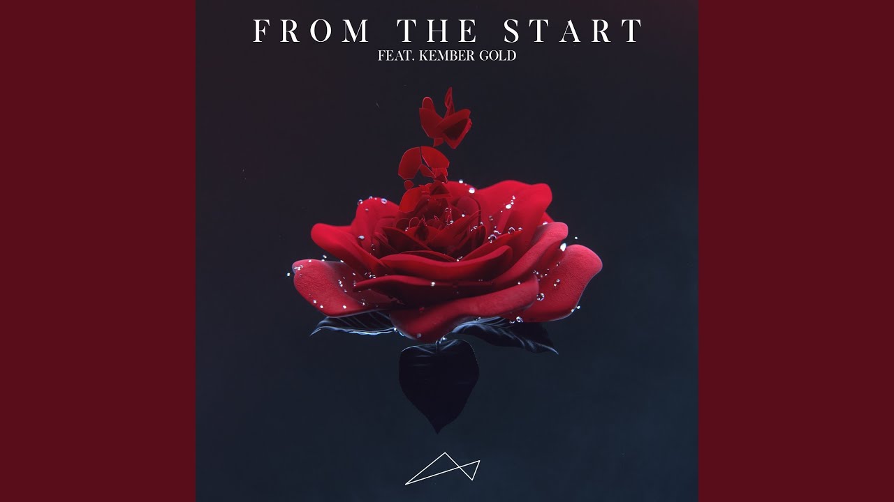 From the Start (feat. Kember Gold)
