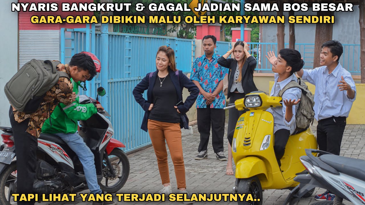 NYARIS BANGKRUT & GAGAL JADIAN SAMA BOS BESAR, GARA-GARA DIBIKIN MALU OLEH KARYAWAN SENDIRI !!