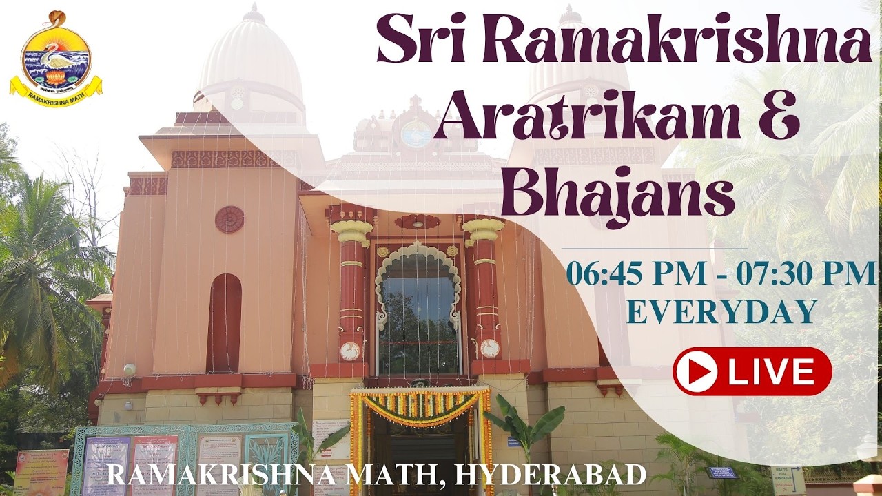 Watch Sri Ramakrishna Aratrikam & Bhajans