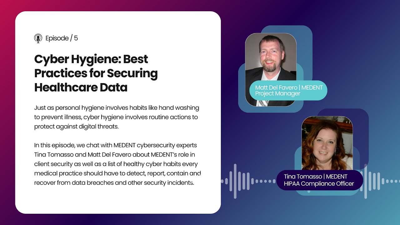 Cyber Hygiene: Best Practices for Securing Healthcare Data