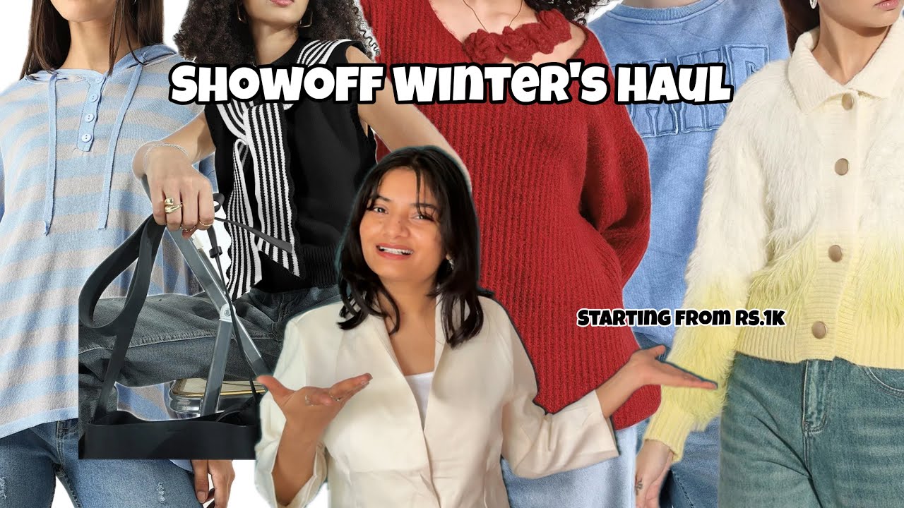 SHOWOFF Winters Haul 😍 Appropriate for transition period | #showoff #samairasam #wintershaul 