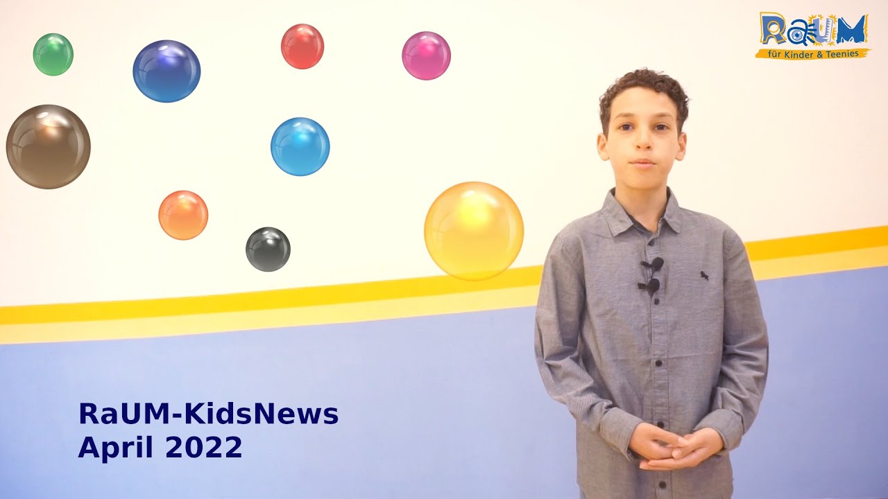 RaUM KidsNews April 2022