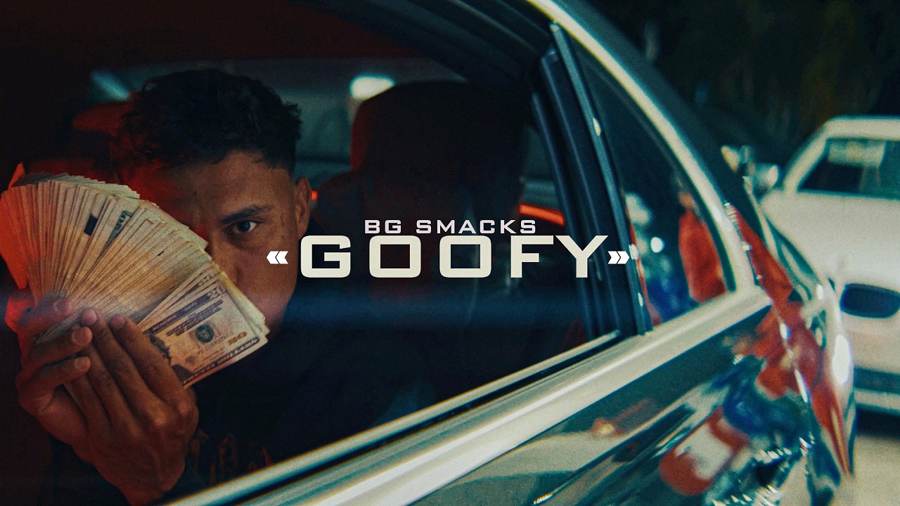BG SMACKS - GOOFY [Official Music Video]