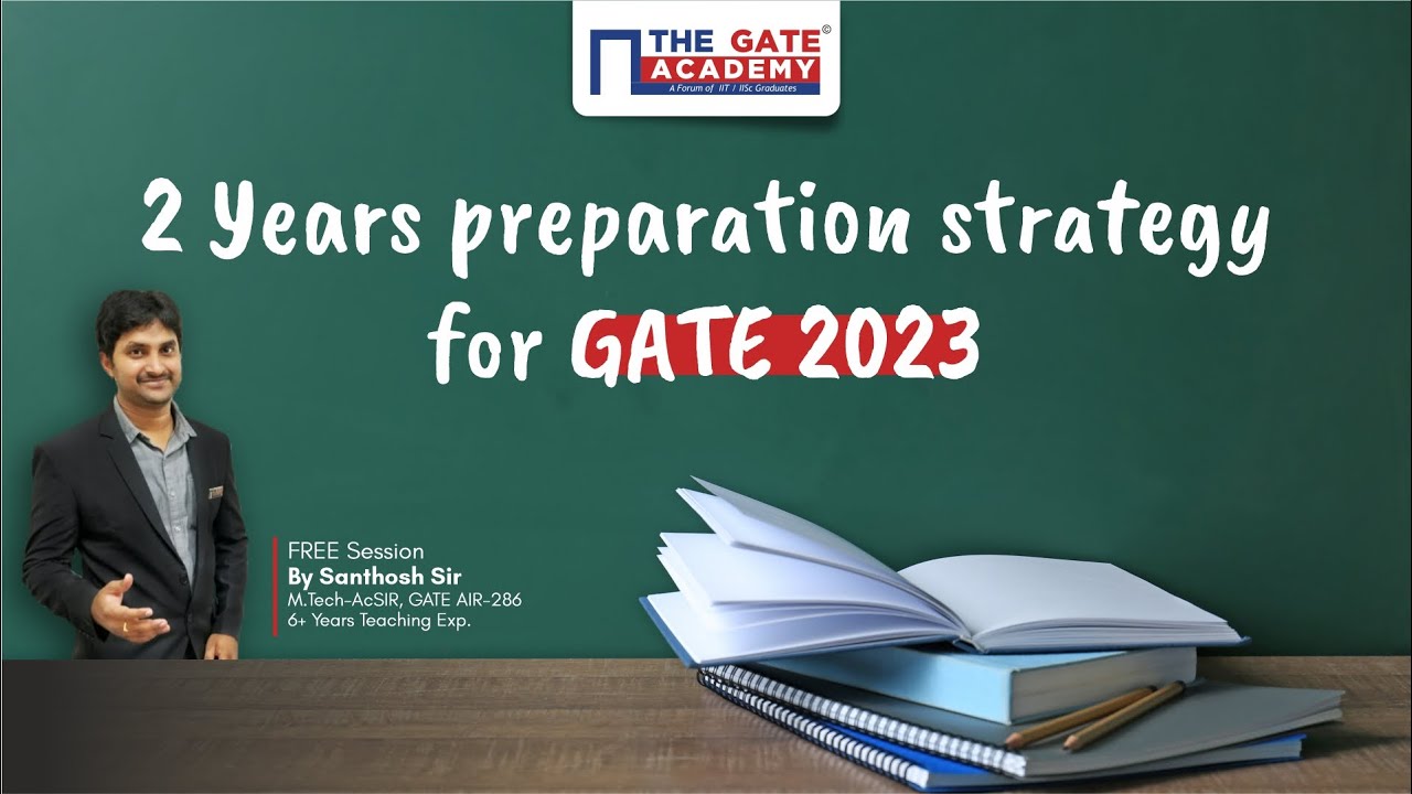 2 Year Preparation Strategy for GATE 2023 | GATE Study Plan, Daily Timetable, Mistakes to Avoid