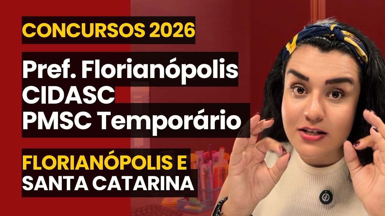 EDITAIS PUBLICADOS EM SANTA CATARINA 2026: Prefeitura de Florianópolis, CIDASC, PMSC 