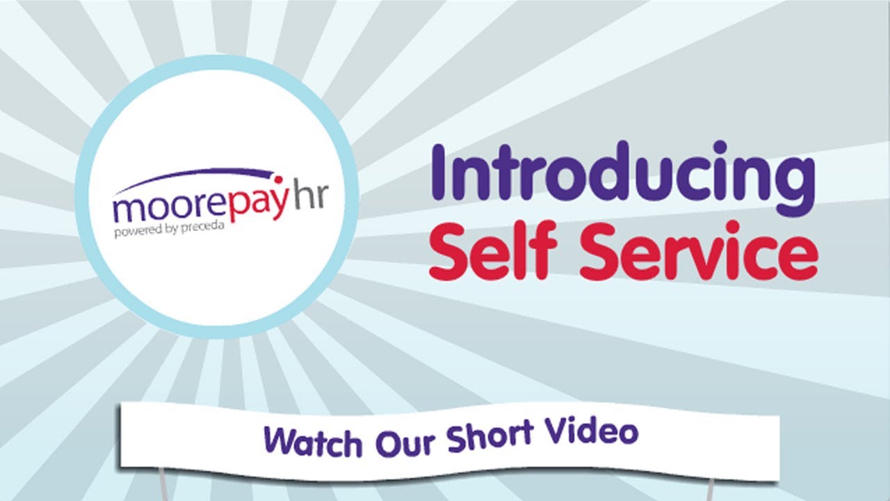 Moorepayhr - Introducing Self Service
