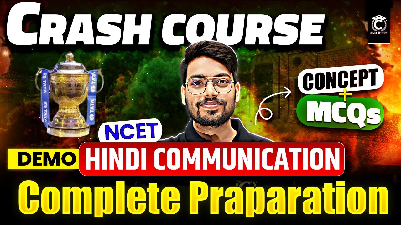 NCET 2025 Crash Course | Hindi Communication Class-1 | TOP MCQs  - By NCET CONCEPT