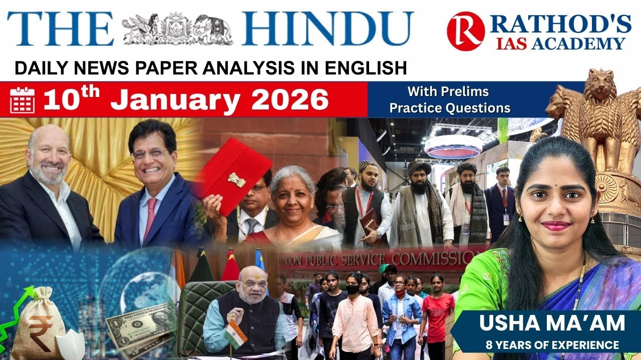 The Hindu newspaper analysis 10 Jan 2026 / UPSC Daily current affairs | The Hindu #upsc