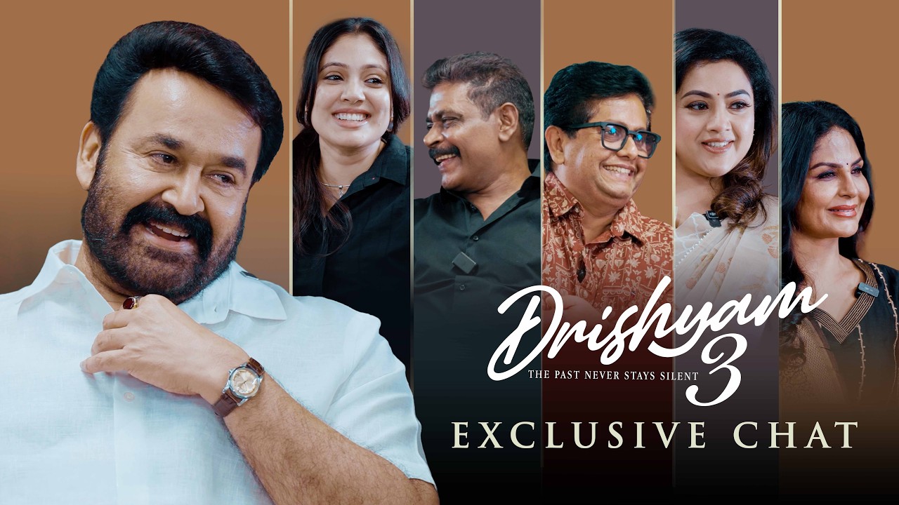 Drishyam 3 - Exclusive Chat | Mohanlal | Jeethu Joseph | Antony Perumbavoor |  Meena | Asha | Veena
