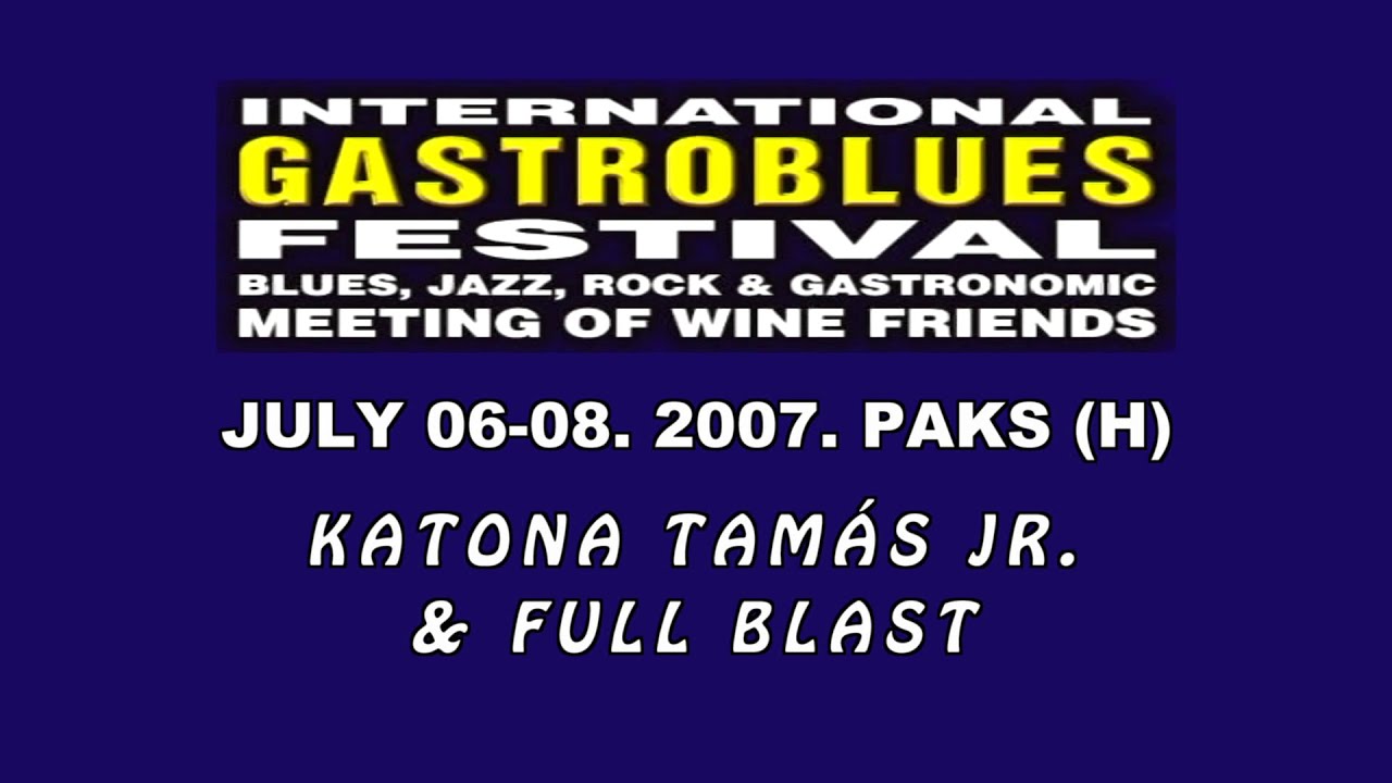 Katona Tamas & Full Blast (2007, 3 songs)