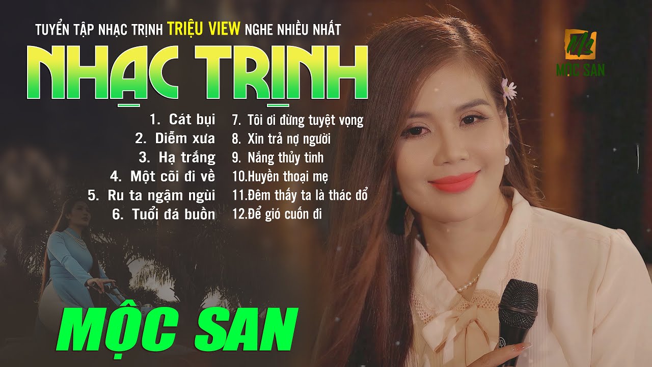 Tuyển Tập Nhạc Trịnh Công Sơn NGHE NHIỀU NHẤT - Mộc San - Nhạc Trịnh Bất Hủ Acoustic