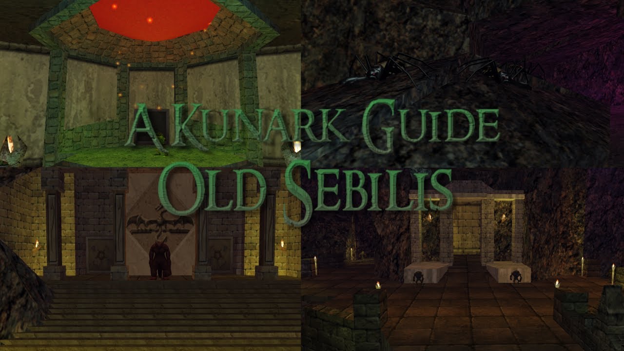 A Kunark Guide: Old Sebilis
