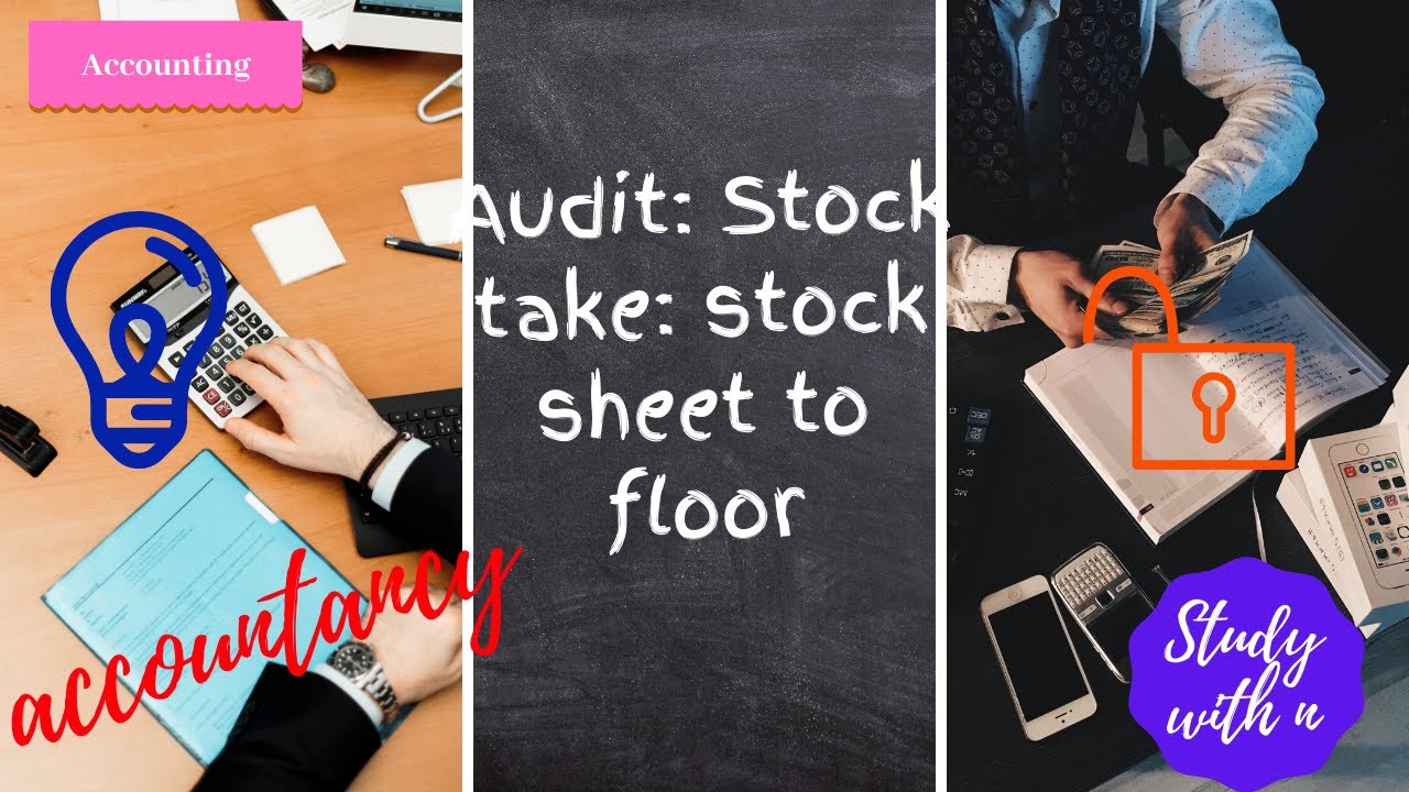 Audit: Stock Take: Stock Sheet to Floor
