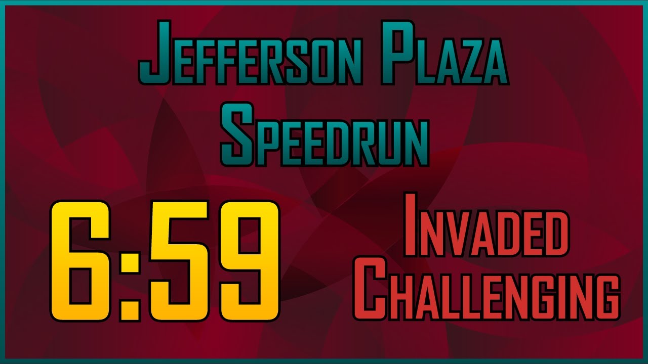 Jefferson Plaza Speedrun - Invaded Challenging - Xbox 6m59