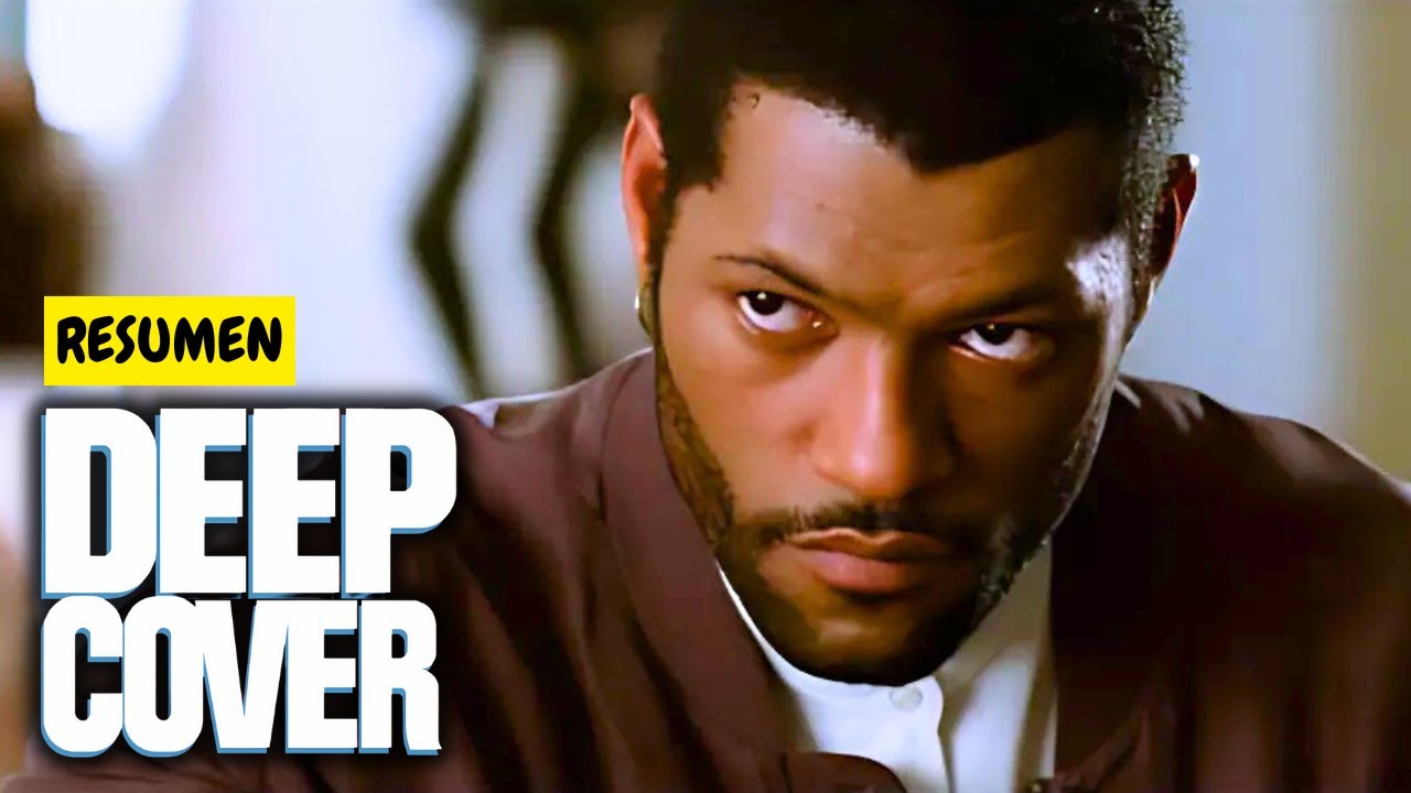 DEEP COVER (RESUMEN)