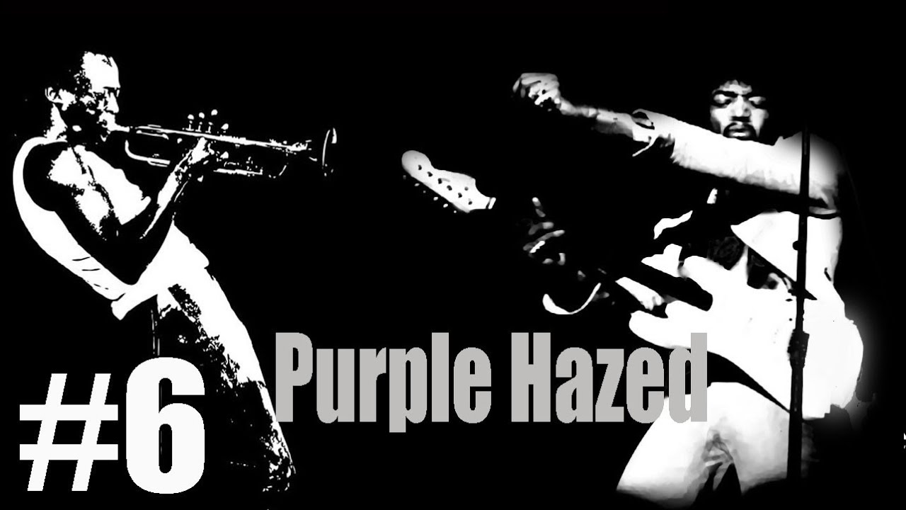 Jimi Meets Miles #6 ---- Purple Haze