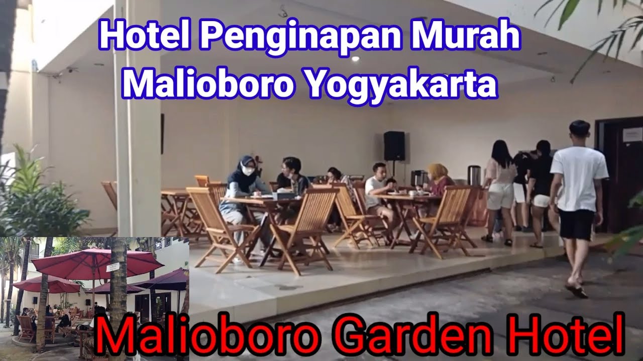 HOTEL PENGINAPAN MURAH AREA MALIOBORO YOGYAKARTA | MALIOBORO GARDEN HOTEL