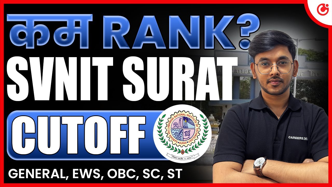 💥 NIT Surat (SVNIT) 2025: Cutoff 📉 |  JEE 2025 Cutoff, Placement, Fees, Seats & Ranking #NITSurat