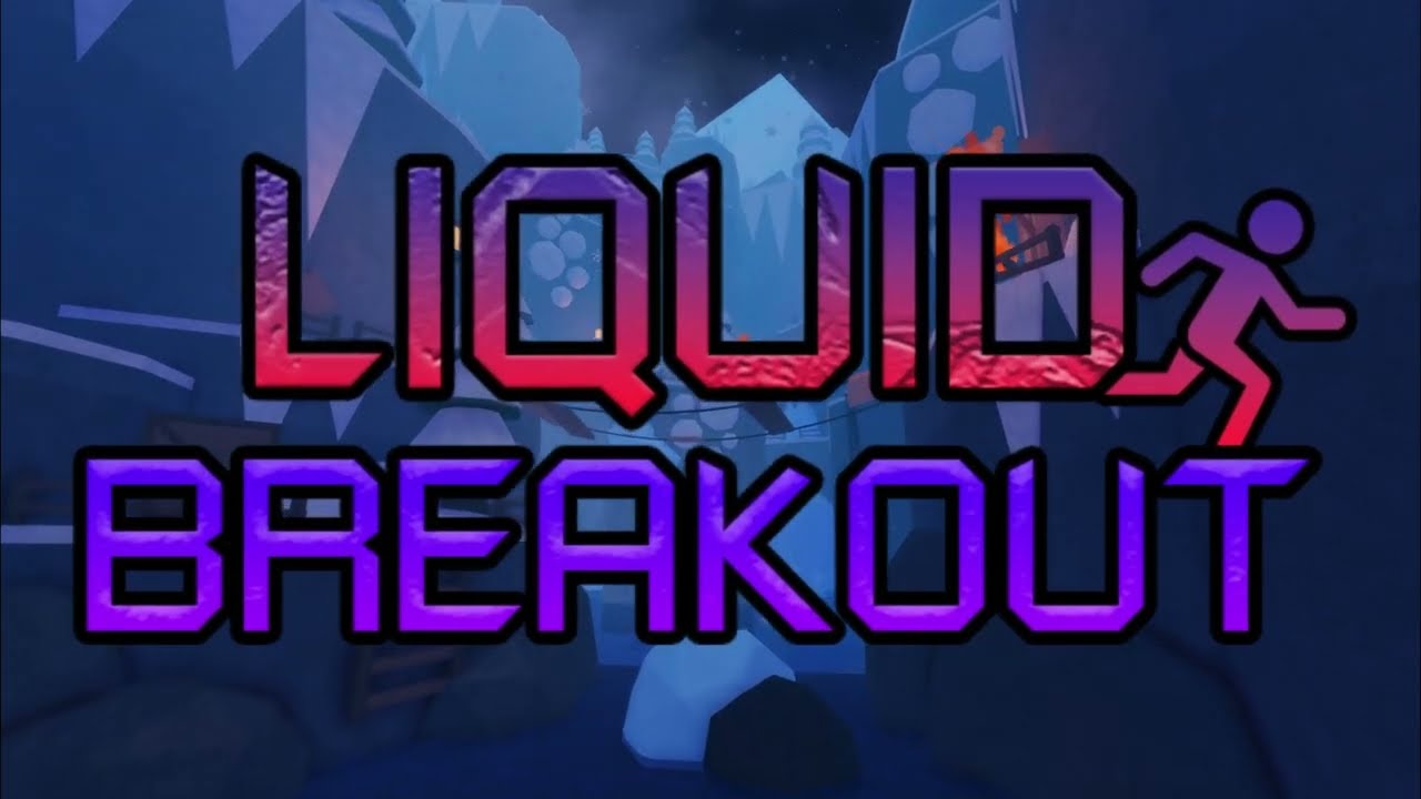 Liquid Breakout OST - Summit (v1.13)