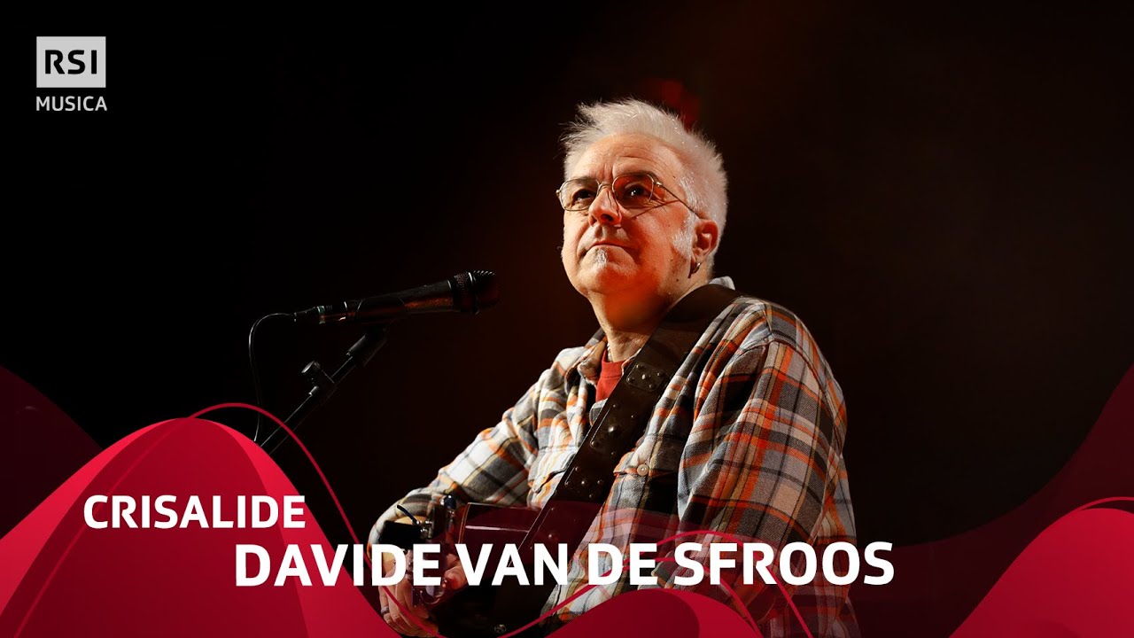 Crisalide - Davide Van De Sfroos | RSI Musica