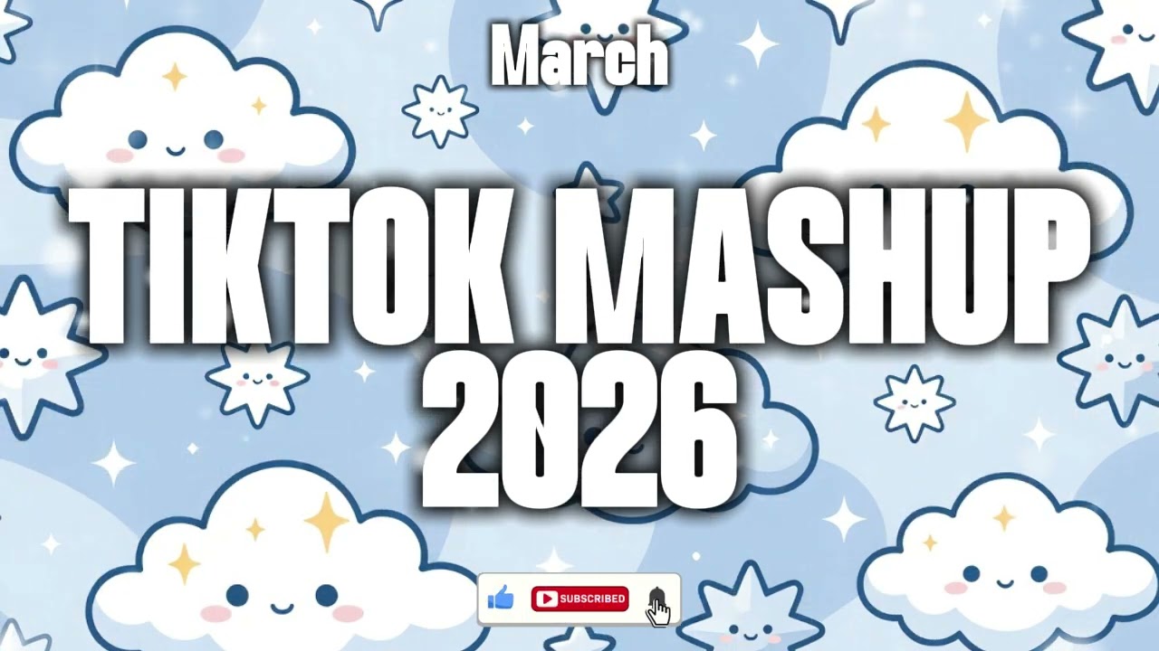 Viral TikTok Mashup March 2026 🍒 (Not Clean)
