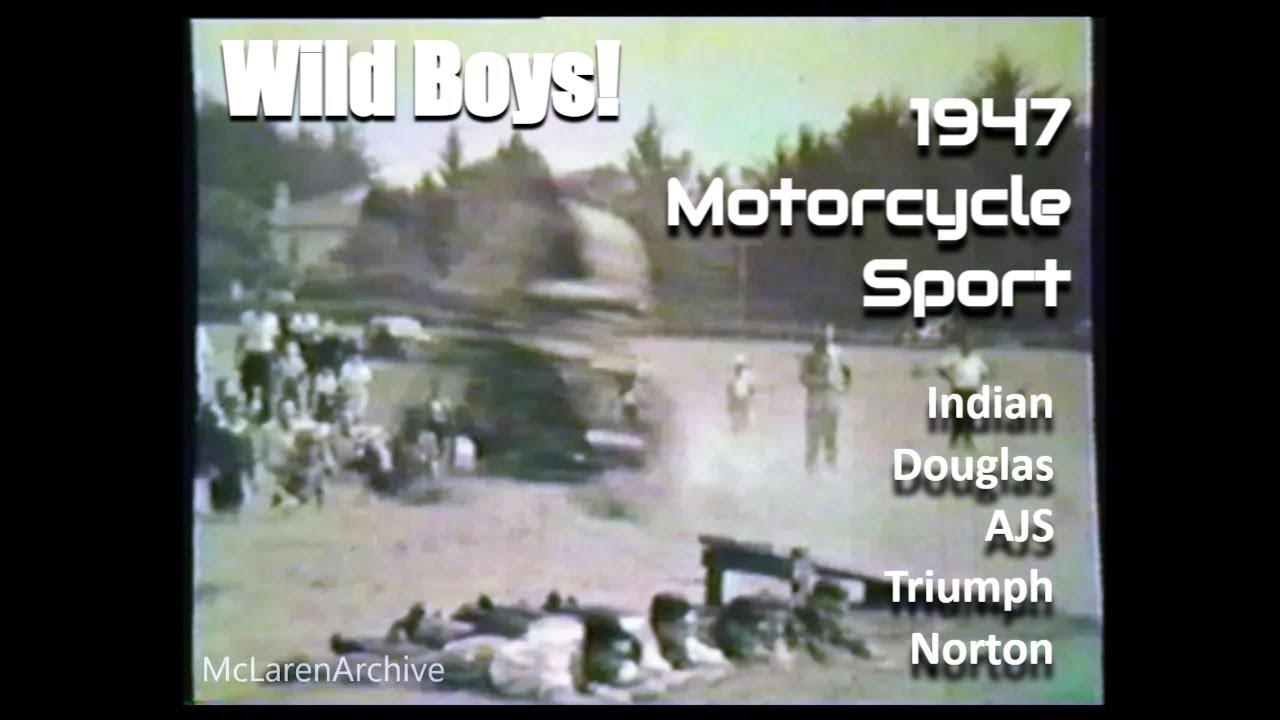 Wild Boys! 1947 motorcycle sport (Douglas, Indian, AJS, Triumph, Norton)