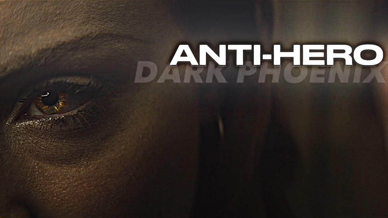 Jean Grey || Anti-Hero