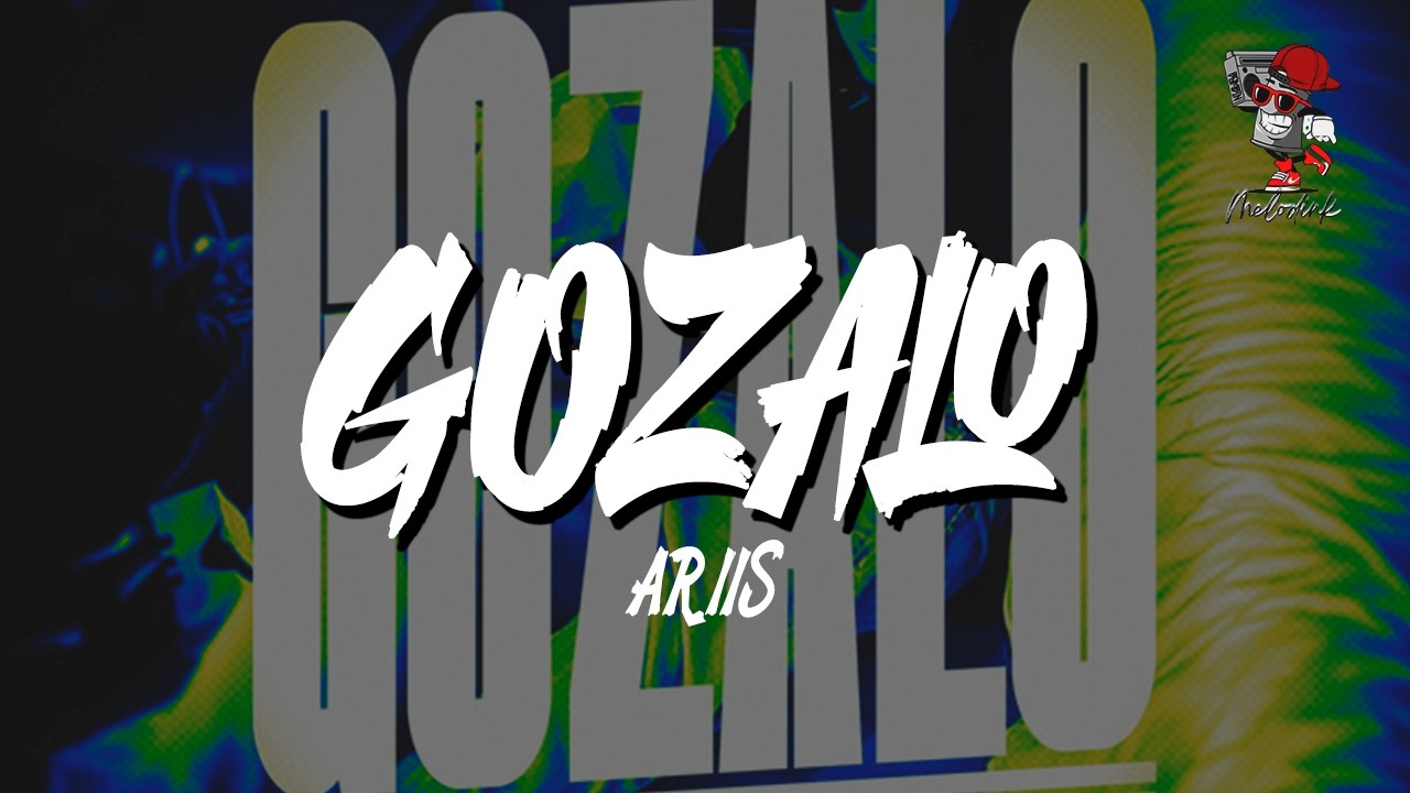 ARIIS - GOZALO (Letra)