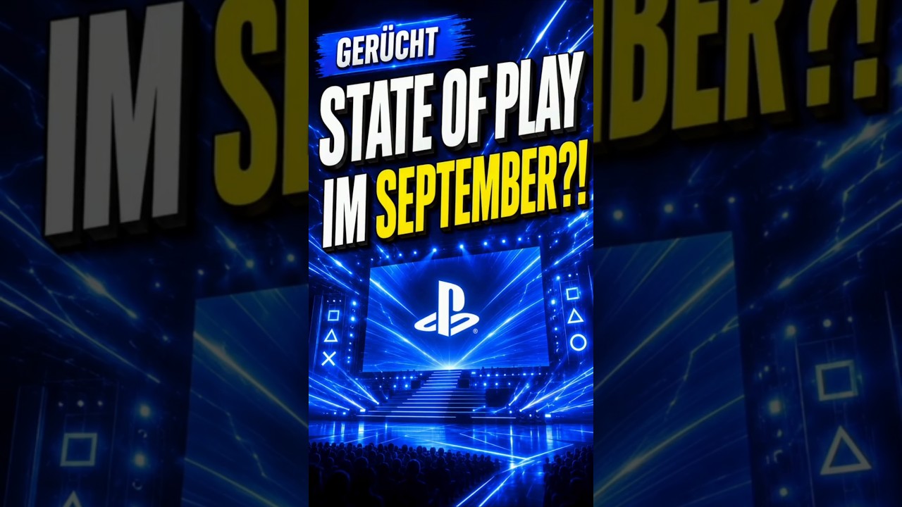 State of Play schon im September?! 👀 Sony plant wohl die n&auml;chste Show - Update